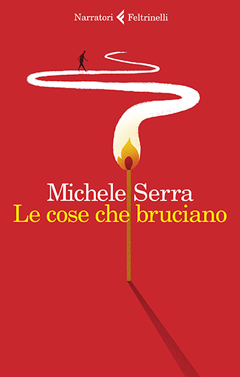 Scopri di cosa parla il romanzo Le cose che bruciano di Michele Serra e leggi la nostra recensione e valutazione di questo libro.