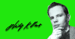 Quanto conosci Philip K. Dick?