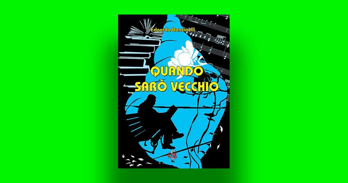 Quando sarò vecchio