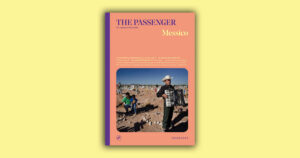 Con The Passenger alla scoperta del Messico
