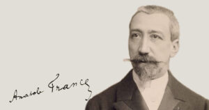 Cinque libri di Anatole France, il grande dimenticato