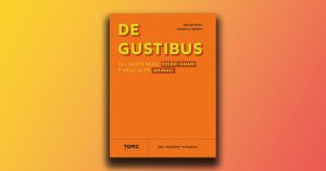 De gustibus: un viaggio nel mondo del gusto, tra scienza e cultura