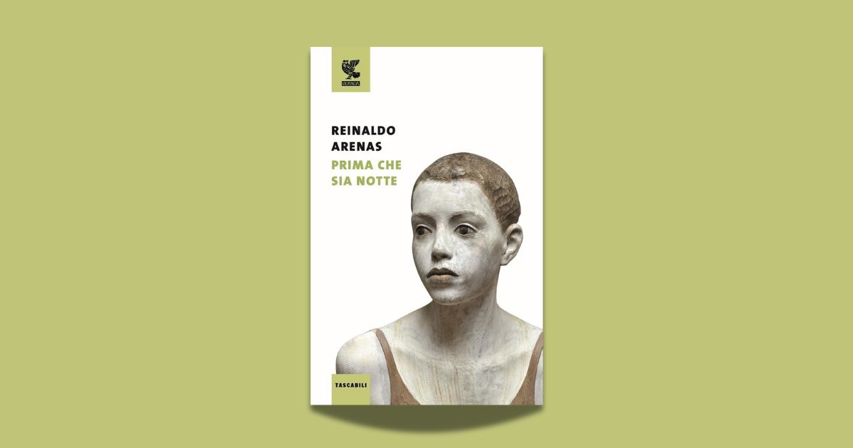 Copertina del libro Prima che sia notte di Reinaldo Arenas pubblicato in Italia da Guanda