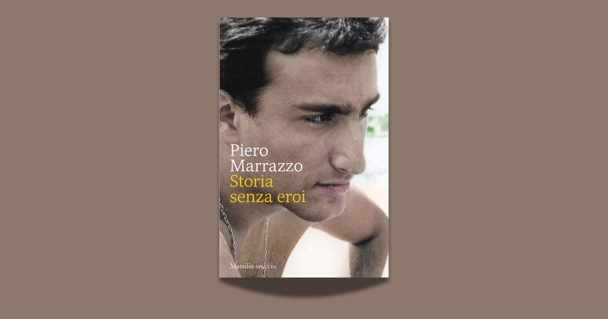 Copertina del libro Storia senza eroi di Piero Marrazzo