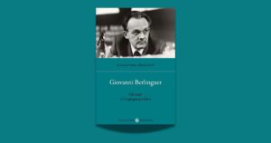 Un ritratto di Giovanni Berlinguer tra medicina, politica e bioetica