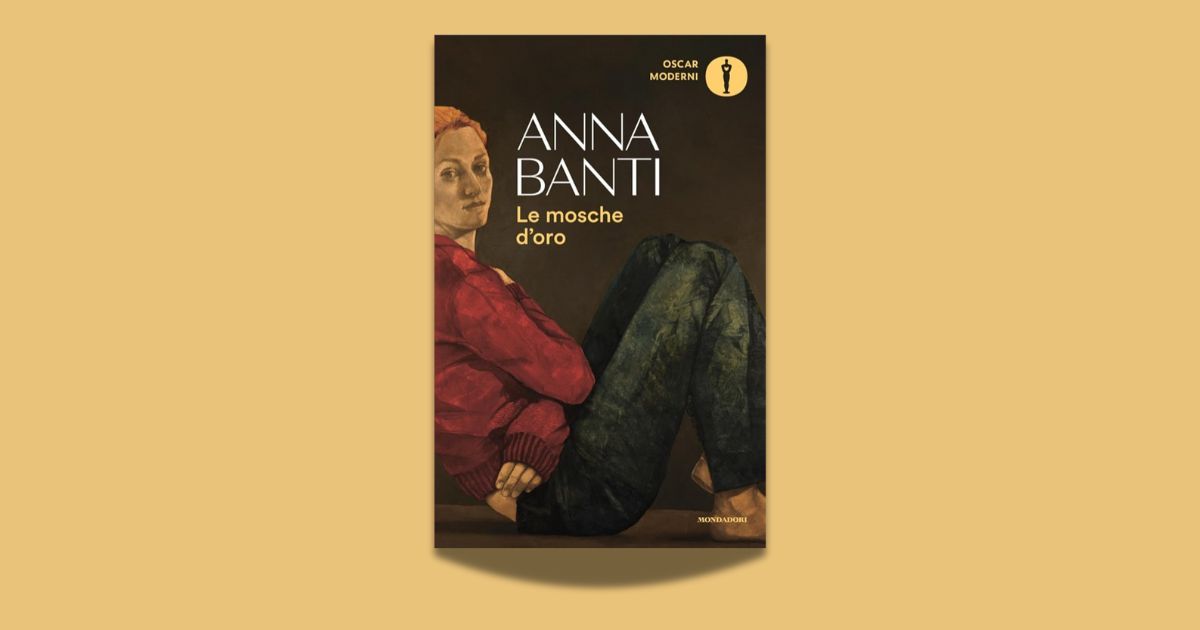 Copertina del romanzo Le mosche d'oro di Anna Banti