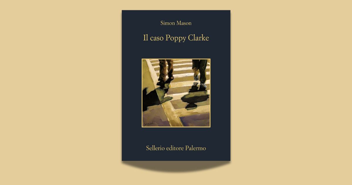 Copertina del noir Il caso Poppy Clarke di Simon Mason