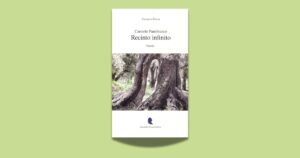 Recinto infinito, il viaggio poetico e visionario di Carmelo Panebianco