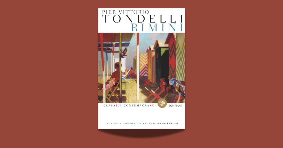 Pier Vittorio Tondelli, RImini, Bompiani