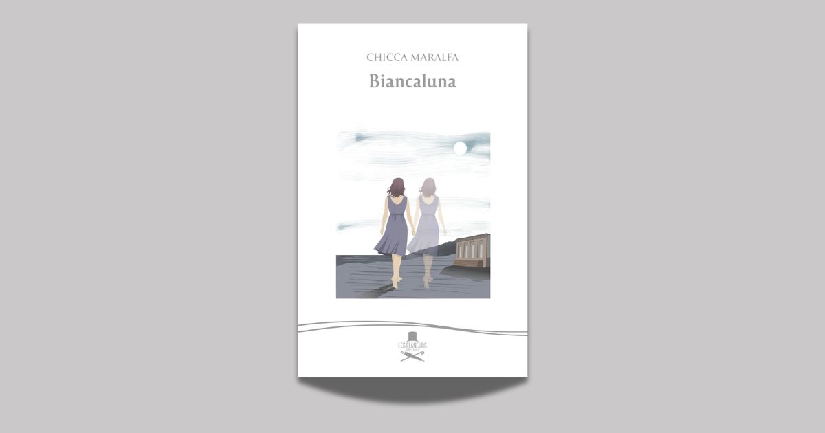 Chicca Maralfa, Biancaluna, Les Flâneurs 2026