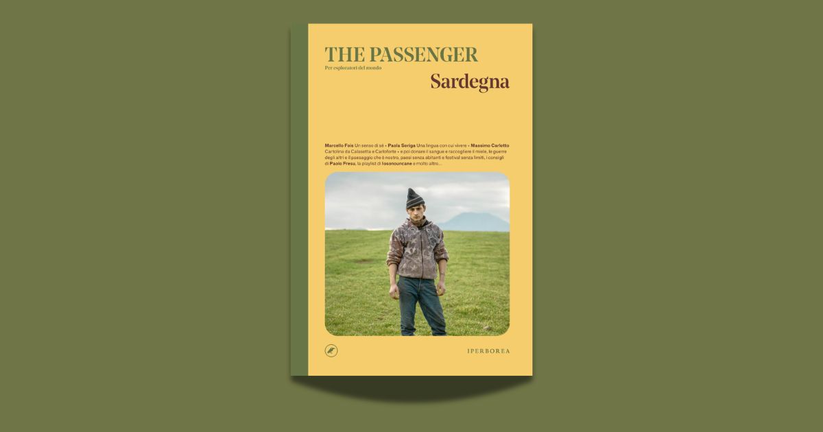 Sardegna. The Passenger. Per esploratori del mondo